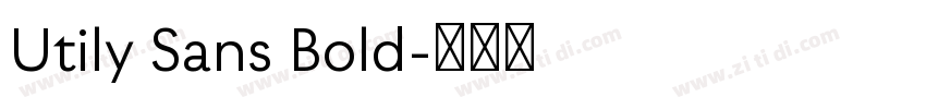 Utily Sans Bold字体转换